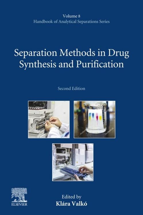 Produktbild: Separation Methods in Drug Synthesis and Purification
