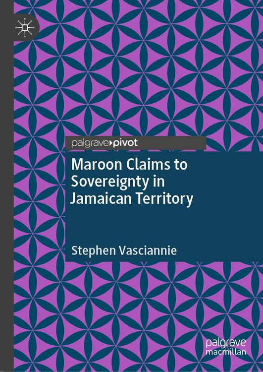 Produktbild: Maroon Claims to Sovereignty in Jamaican Territory
