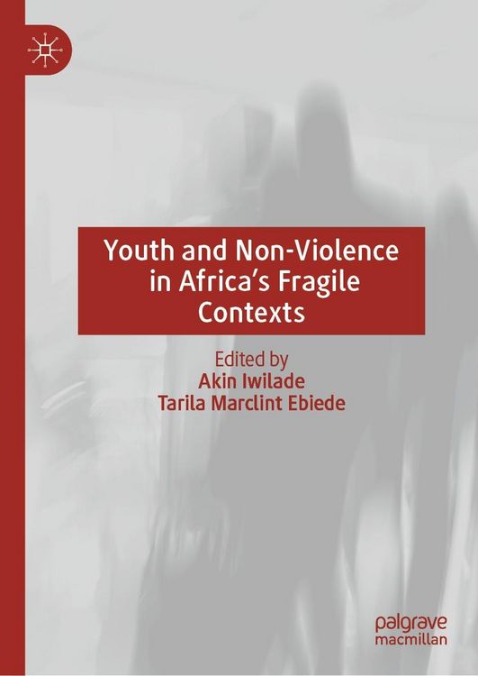 Produktbild: Youth and Non-Violence in Africa's Fragile Contexts