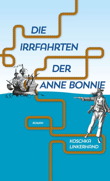 Produktbild: Die Irrfahrten der Anne Bonnie