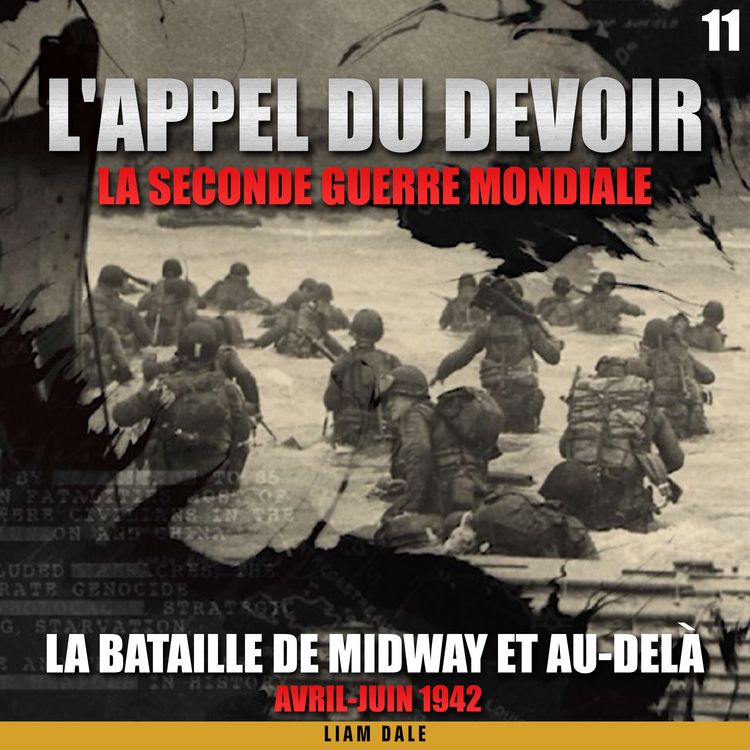 Produktbild: La seconde guerre mondiale: 11. La bataille de Midway et au-del&agrave;