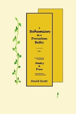 Produktbild: A Bohemian in a Precarious Belfry - Volume I