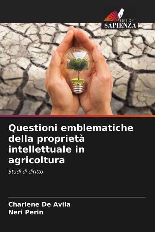 Produktbild: Questioni emblematiche della propriet&agrave; intellettuale in agricoltura