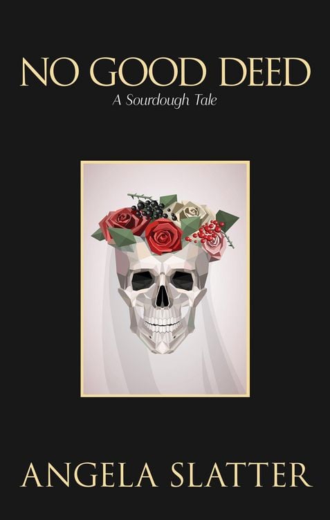 Produktbild: No Good Deed: A Sourdough Tale