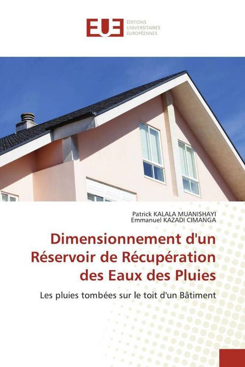 Produktbild: Dimensionnement d'un R&eacute;servoir de R&eacute;cup&eacute;ration des Eaux des Pluies