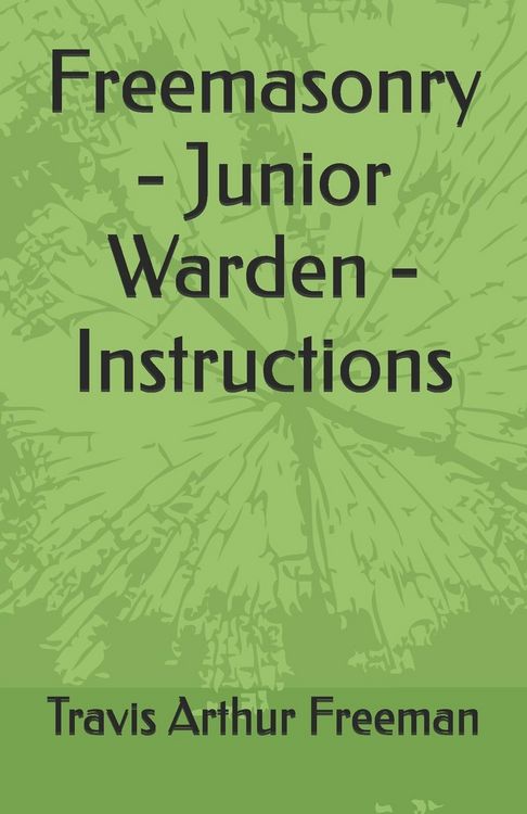 Produktbild: Freemasonry - Junior Warden - Instructions