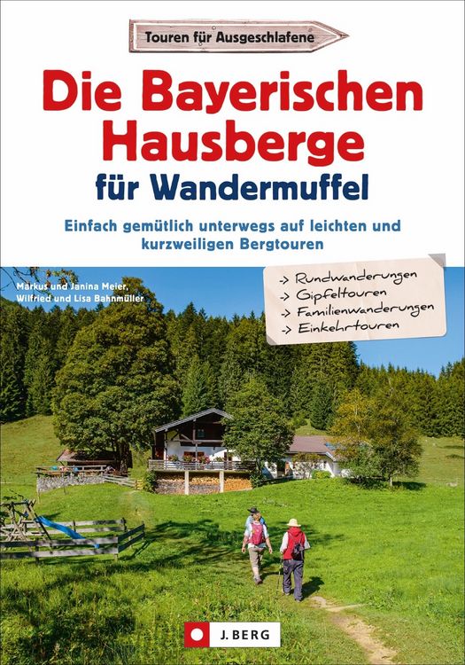 Produktbild: Die Bayerischen Hausberge f&uuml;r Wandermuffel