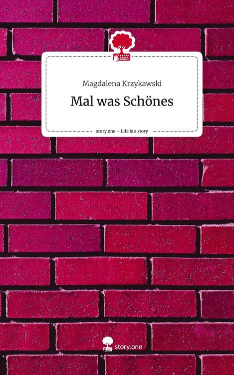 Produktbild: Mal was Sch&ouml;nes. Life is a Story - story.one