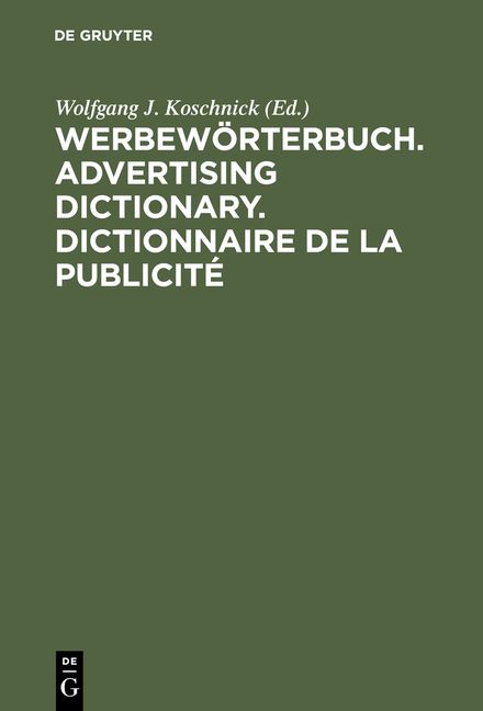 Produktbild: Werbew&ouml;rterbuch. Advertising Dictionary. Dictionnaire de la Publicit&eacute;