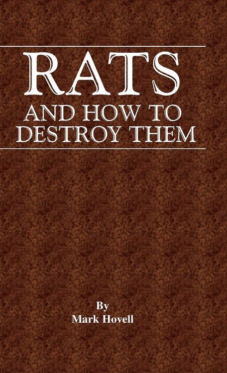 Produktbild: Rats and How to Destroy Them (Traps and Trapping Series - Vermin & Pest Control)