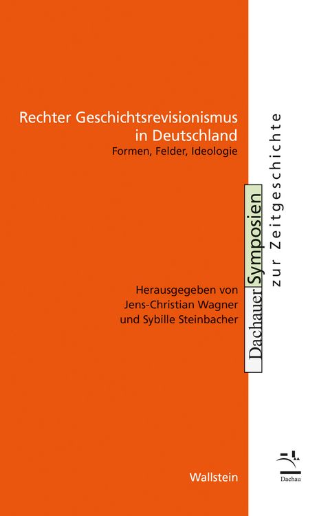 Produktbild: Rechter Geschichtsrevisionismus in Deutschland