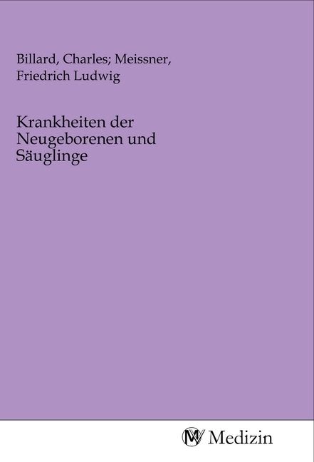 Produktbild: Krankheiten der Neugeborenen und S&auml;uglinge