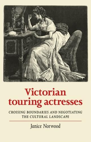 Produktbild: Victorian touring actresses
