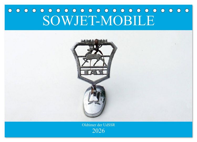 Produktbild: Sowjet-Mobile - Oldtimer der UdSSR (Tischkalender 2026 DIN A5 quer), CALVENDO Monatskalender