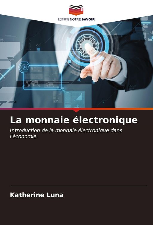 Produktbild: La monnaie &eacute;lectronique