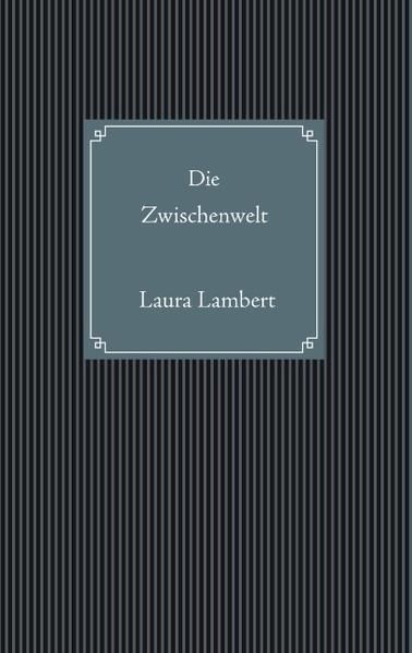 Produktbild: Die Zwischenwelt