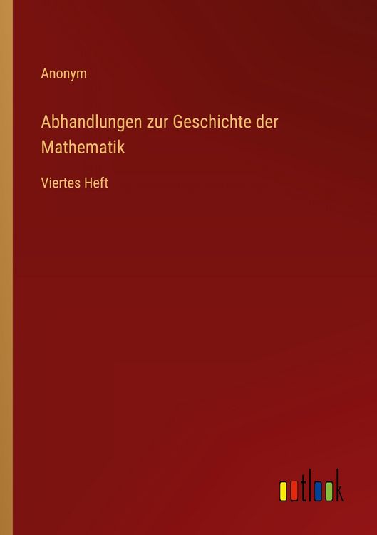 Produktbild: Abhandlungen zur Geschichte der Mathematik