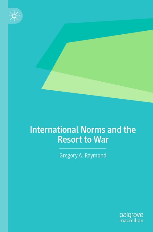 Produktbild: International Norms and the Resort to War