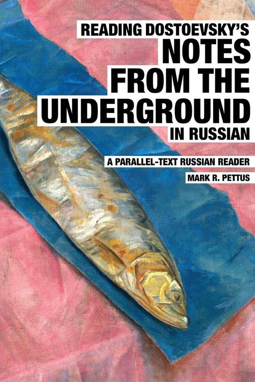 Reading Dostoevsky's Notes from the Underground in Russian online bestellen