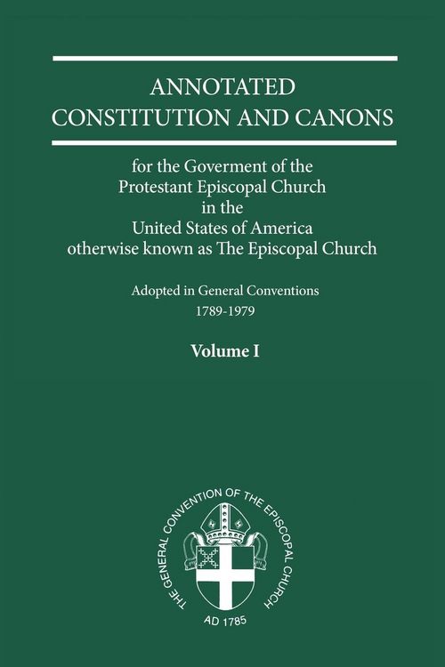 Produktbild: Annotated Constitutions and Canons Volume 1