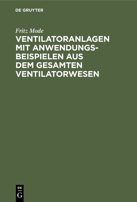 Produktbild: Ventilatoranlagen mit Anwendungsbeispielen aus dem gesamten Ventilatorwesen