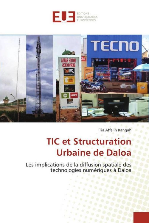 Produktbild: TIC et Structuration Urbaine de Daloa