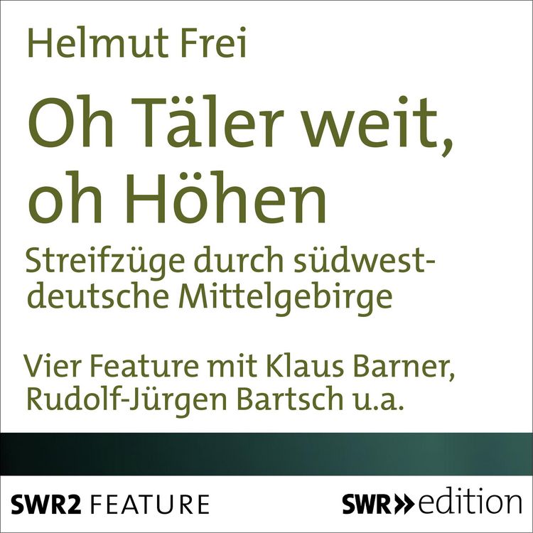 Produktbild: Oh T&auml;ler weit, oh H&ouml;hen