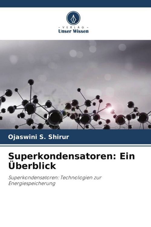 Produktbild: Superkondensatoren: Ein &Uuml;berblick