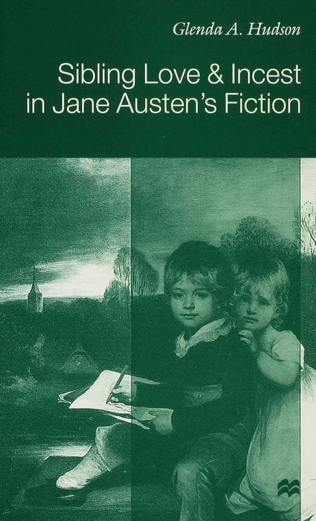 Produktbild: Sibling Love and Incest in Jane Austen's Fiction