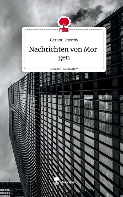 Produktbild: Nachrichten von Morgen. Life is a Story - story.one