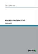 Produktbild: Lebenssinn jenseits der Arbeit