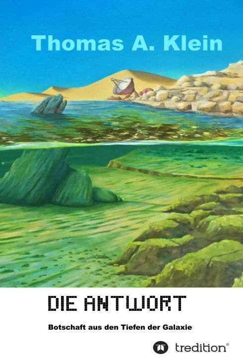 Produktbild: Die Antwort - Botschaft aus den Tiefen der Galaxie