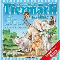 Produktbild: Die sch&ouml;nschte Tierm&auml;rli und Lieder
