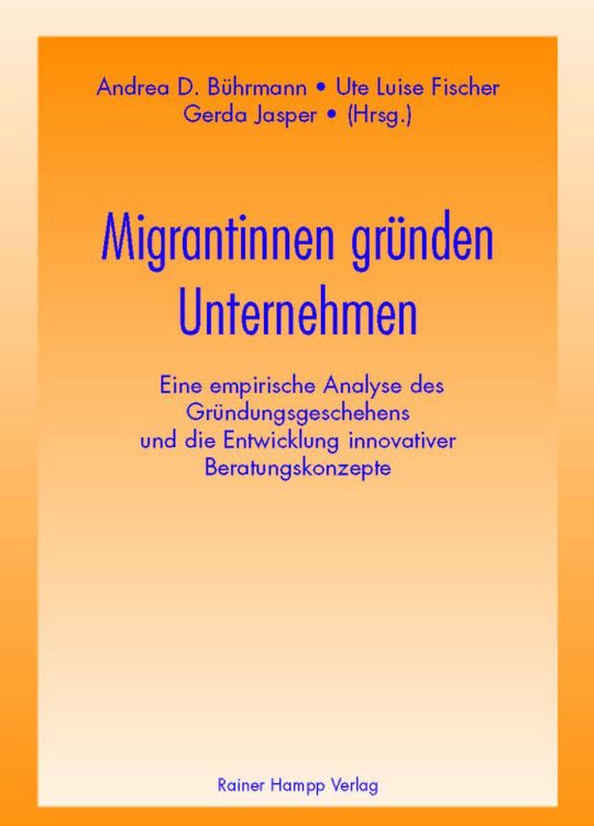 Produktbild: Migrantinnen gr&uuml;nden Unternehmen