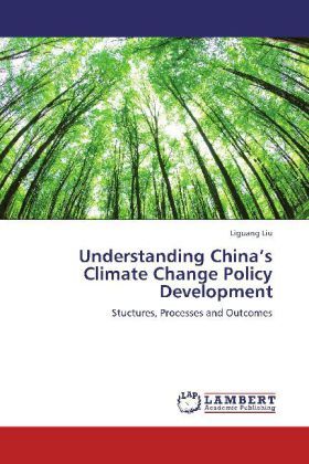 Produktbild: Liu, L: Understanding China's Climate Change Policy Developm