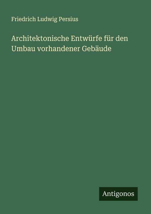 Produktbild: Architektonische Entw&uuml;rfe f&uuml;r den Umbau vorhandener Geb&auml;ude