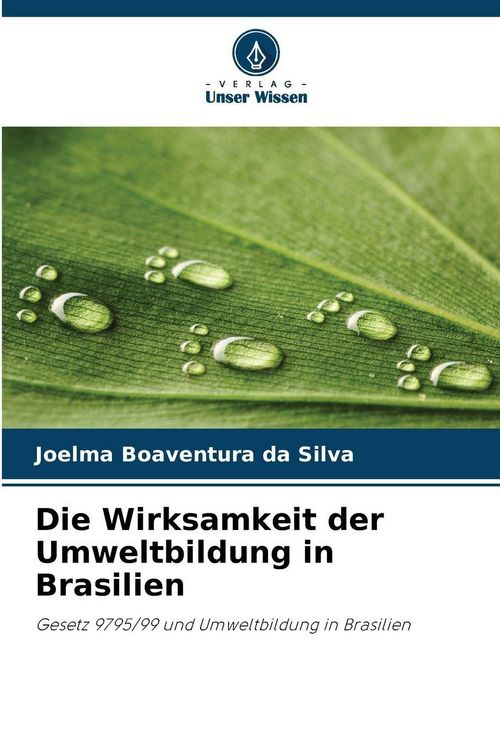 Produktbild: Die Wirksamkeit der Umweltbildung in Brasilien