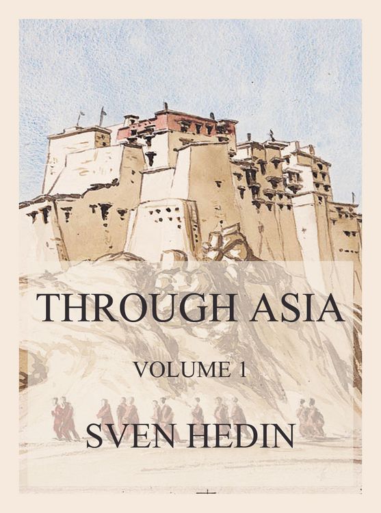 Produktbild: Through Asia, Volume 1