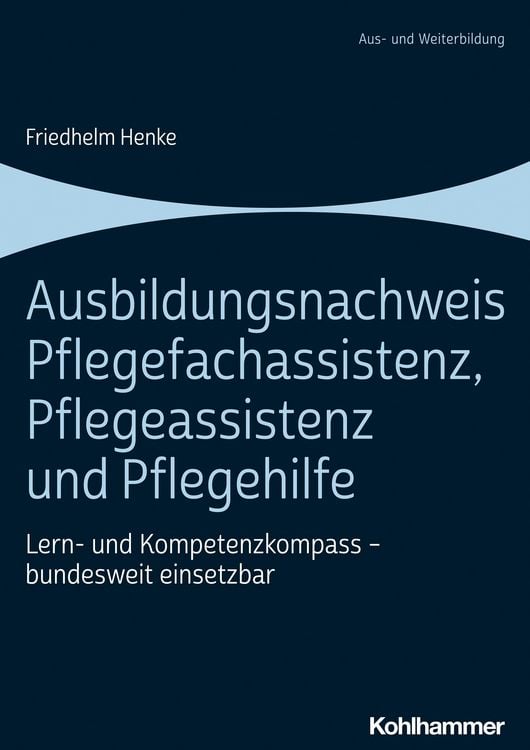 Produktbild: Ausbildungsnachweis Pflegefachassistenz, Pflegeassistenz und Pflegehilfe