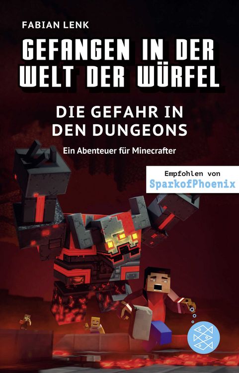 Produktbild: Gefangen in der Welt der W&uuml;rfel. Die Gefahr in den Dungeons. Ein Abenteuer f&uuml;r Minecrafter