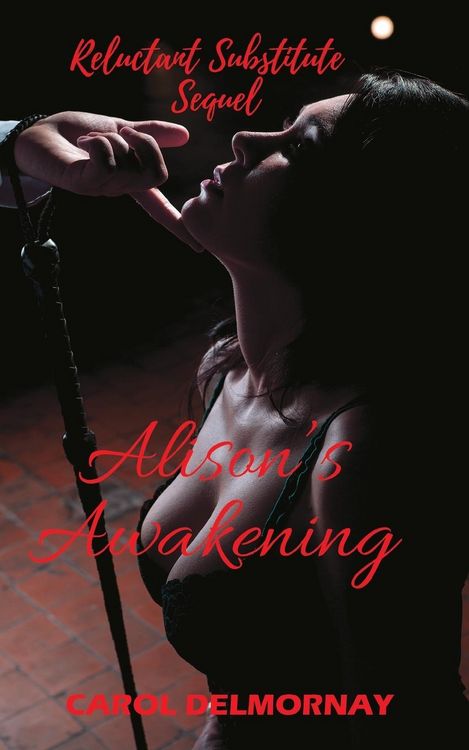 Produktbild: Alison's Awakening - Reluctant Substitute Sequel