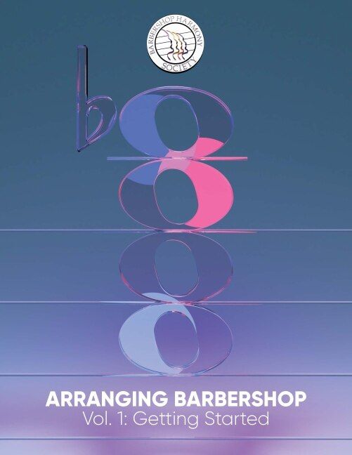Produktbild: Arranging Barbershop, Vol. 1: Getting Started