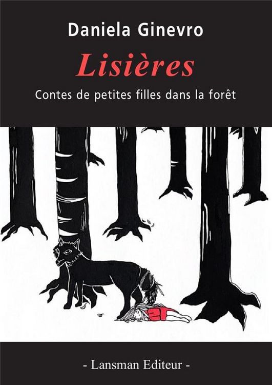 Produktbild: Lisieres : Contes de Petites Filles Dans la Foret