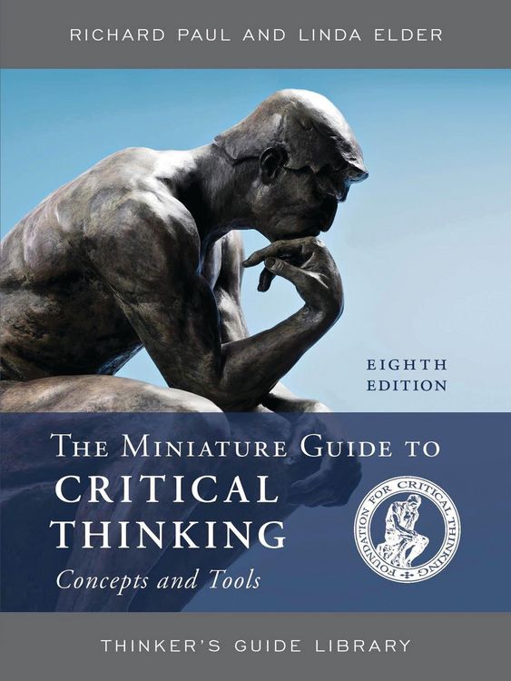 Produktbild: The Miniature Guide to Critical Thinking Concepts and Tools