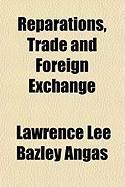 Produktbild: Reparations, Trade and Foreign Exchange