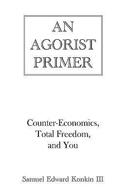 Produktbild: An Agorist Primer