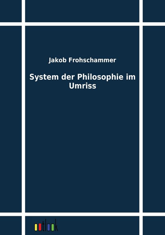 Produktbild: System der Philosophie im Umriss