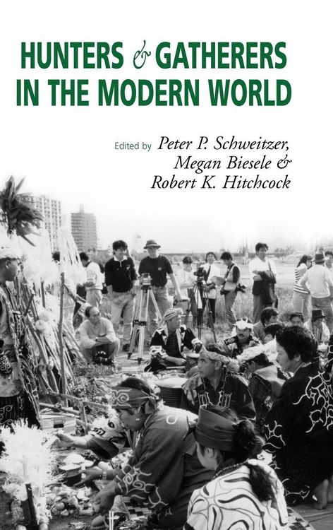 Produktbild: Hunters and Gatherers in the Modern World