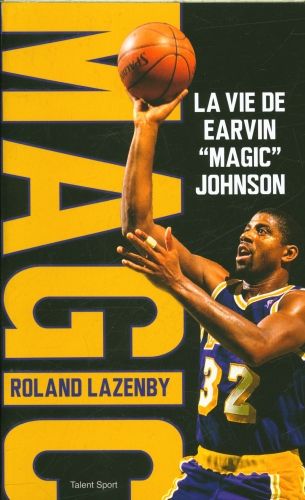 Produktbild: Magic : la vie de Earvin Magic Johnson