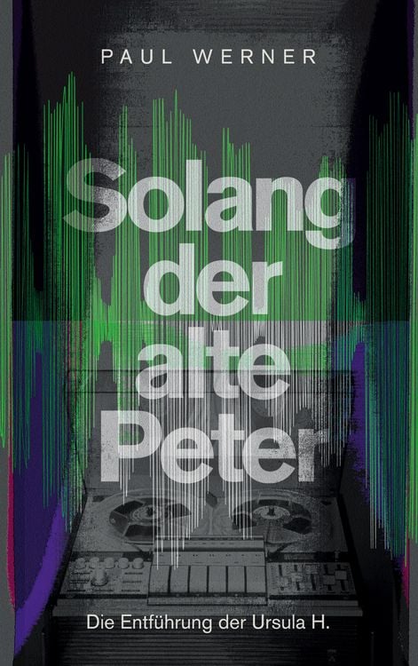 Produktbild: Solang der alte Peter